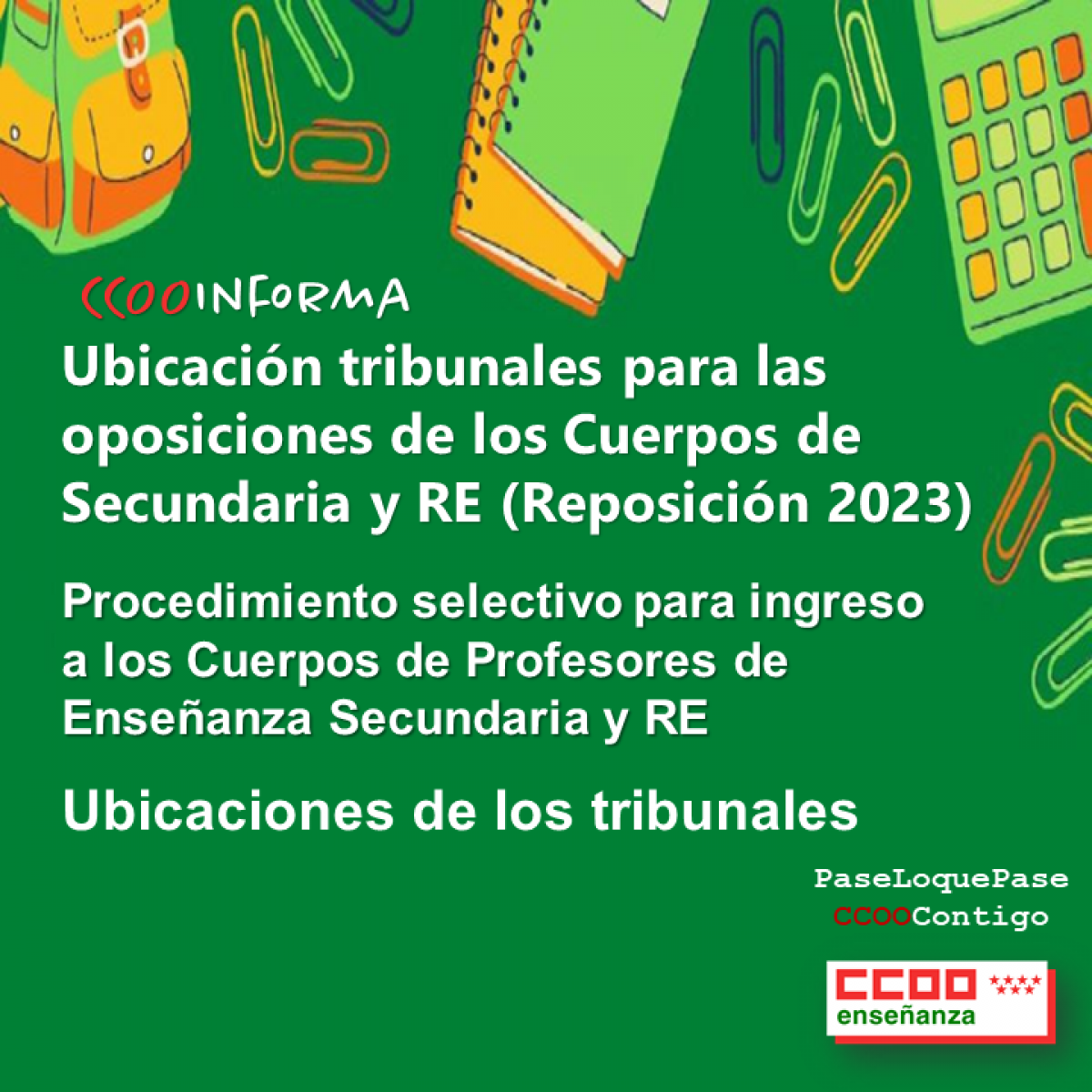 UBICACIÓN TRIBUNALES PARA LAS OPOSICIONES DE LOS CUERPOS DE SECUNDARIA Y RE (REPOSICIÓN 2023)